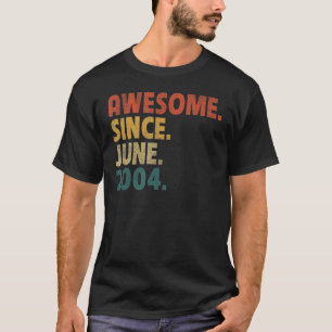 Camiseta 18 anos de idade, presente incrível desde junho de