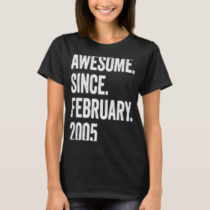 Camiseta 18 anos é incrível desde fevereiro de 2005 18º ani