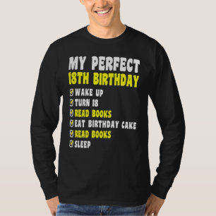 Camiseta 18 anos Meu perfeito aniversário de 18 anos lendo 