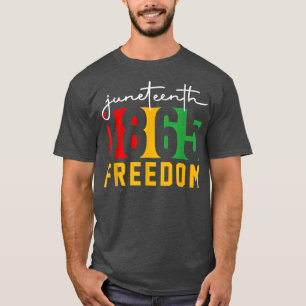Camiseta 18 de junho de 1865 LiberdadeDécimo de junho é meu