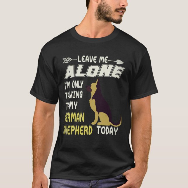Camiseta 18 Deixe-me em paz Estou apenas conversando com me (Frente)