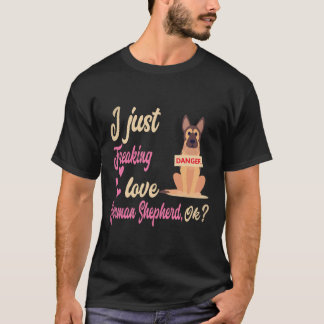 Camiseta 18 Eu simplesmente amo Pastor Alemão OK Pastor Ale