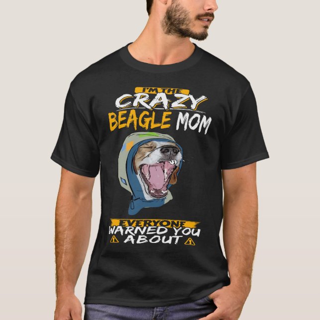 Camiseta 18 Eu sou a louca Beagle Mãe (Frente)