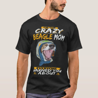 Camiseta 18 Eu Sou a Mãe Louca do Beagle Beagle