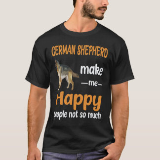 Camiseta 18 Pastor Alemão Me Faz Feliz Pessoas Não Tanto
