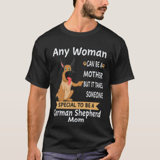 Camiseta 18 Qualquer Mulher Pode Ser Uma Mãe Mas É Preciso