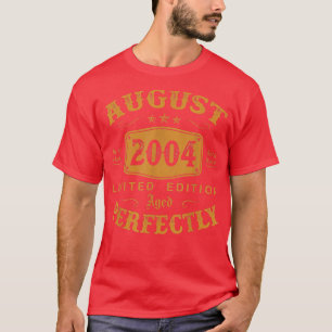 Camiseta 18 Year Old Gifts August 2004 Limited Edition 18th