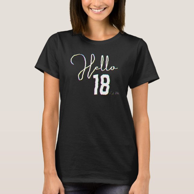 Camiseta 18th Birthday Hello Eighteen Hello 18 Est  2004 (Frente)