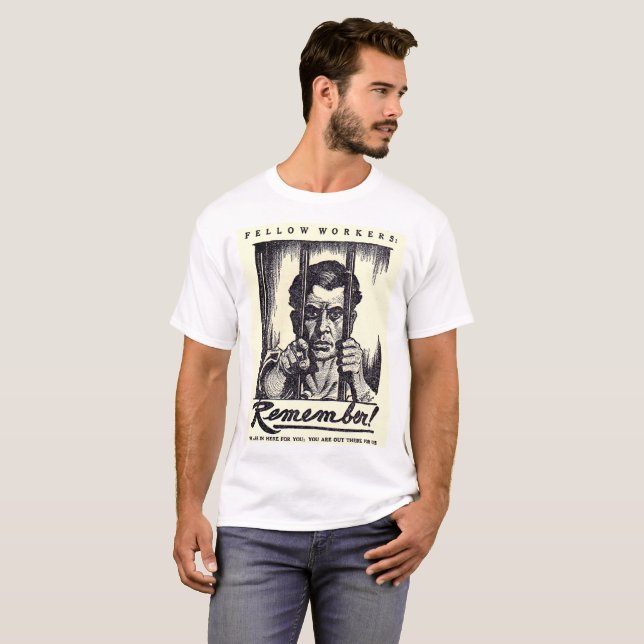 Camiseta 1917 trabalhadores companheiros recordam! (Frente Completa)