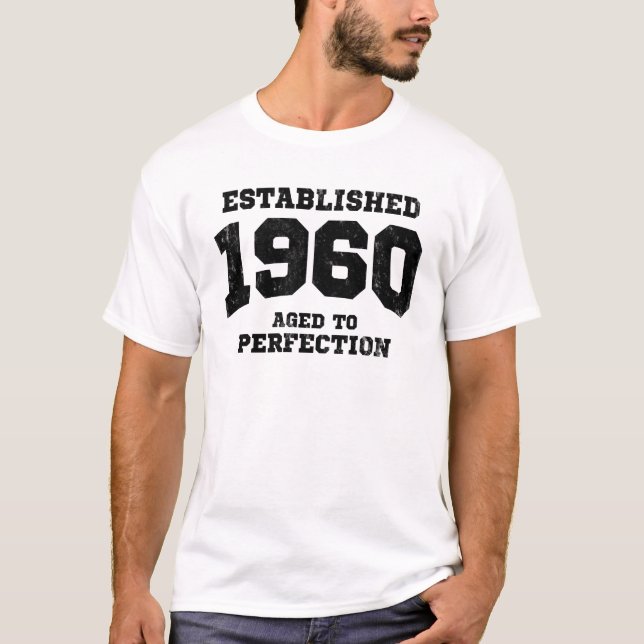 Camiseta 1960 estabelecidos envelhecidos à perfeição (Frente)