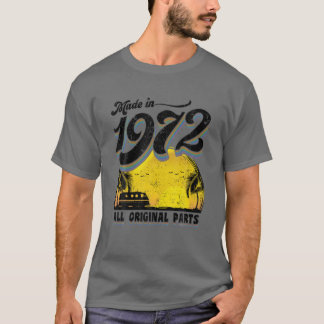 Camiseta 1972 Fez Em 1972 Todas As Partes Originais 50º Ani