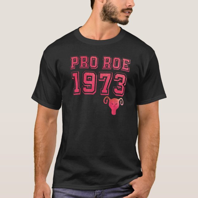 Camiseta 1973 Pro Roe 1 (Frente)
