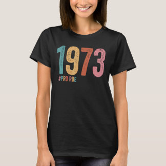 Camiseta 1973 Pro Roe 5