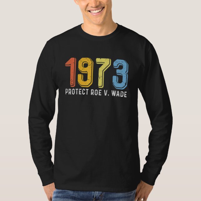 Camiseta 1973 Proteger Roe Contra Mulheres Maravilhadas Org (Frente)