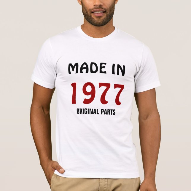 Camiseta 1977, feita em 1977, peças originais (Frente)