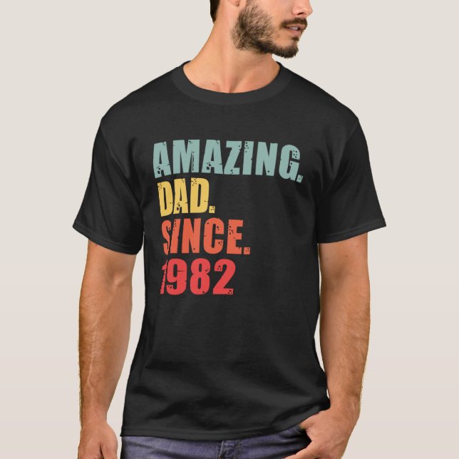 Camiseta 1982 Amazing Dad Since 1982 (Frente)