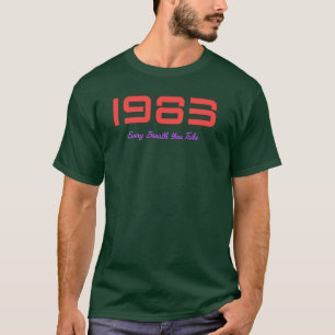 Camiseta 1983 Música do Ano, Cada Respiração que Você Tira
