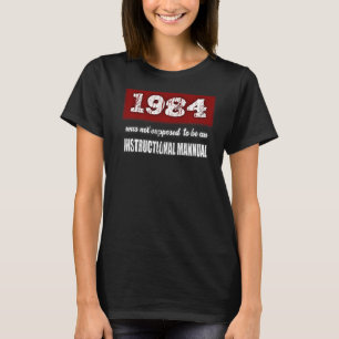 Camiseta 1984 Não Era Suposto Ser Um Manual Instrucional