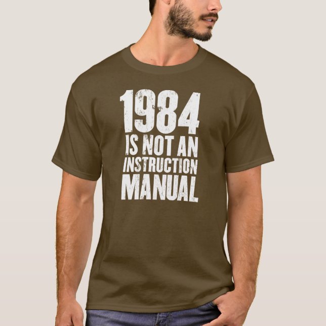 Camiseta 1984 não são um manual da instrução (Frente)