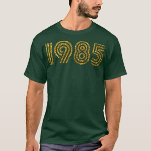 Camiseta 1985 Efeito da Luminosidade do Ano de Nascimento