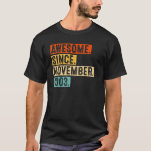 Camiseta 19.º Aniversário Impressionante Desde novembro de