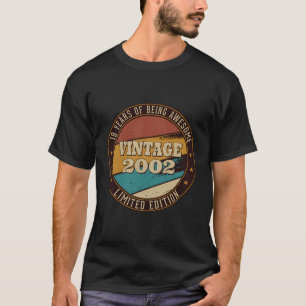 Camiseta 19 Anos De Esforço Feitos Em 2002 19º Nascimento