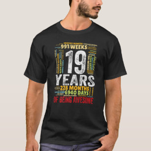 Camiseta 19 Anos De Idade 19º Aniversário Sendo Espetacul