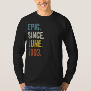 Camiseta 19 Anos De Idade Epic Desde Junho De 2003 19º Aniv