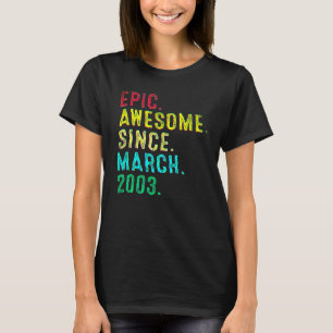 Camiseta 19 Anos de Idade Épico Incrível Desde 19 de Março 
