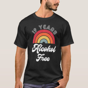 Camiseta 19 Anos De Sobriedade Sem Álcool Sobriedade Sem Ál