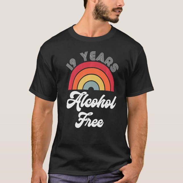 Camiseta 19 Anos De Sobriedade Sem Álcool Sobriedade Sem Ál (Frente)