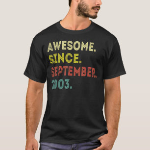 Camiseta 19 anos é incrível desde setembro de 2003 19º 12