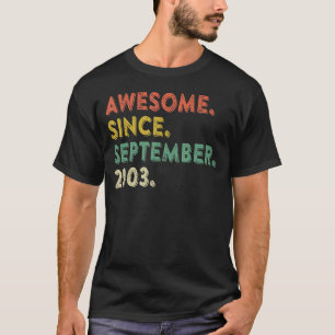 Camiseta 19 anos é incrível desde setembro de 2003 19º 17