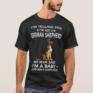 Camiseta 19 Estou dizendo que não sou um pastor alemão Meu
