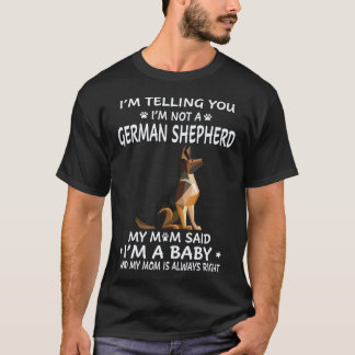 Camiseta 19 Estou dizendo que não sou um pastor alemão Meu 
