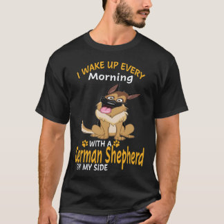 Camiseta 19 Eu acordo todas as manhãs com um Pastor Alemão