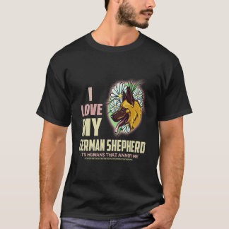 Camiseta 19 Eu amo meu pastor alemão São os humanos que me