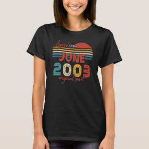 Camiseta 19 Legenda de Aniversário Desde junho de 2003 Part