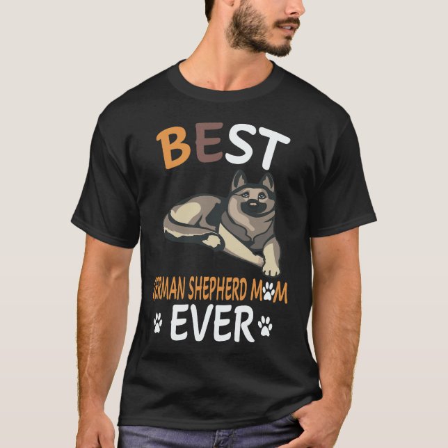 Camiseta 19 Melhores Pastores Alemães Mãe É Tudo Pastor Ale (Frente)