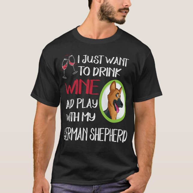 Camiseta 19 Só Quer Beber Vinho E Brincar Com O Meu Alemão (Frente)