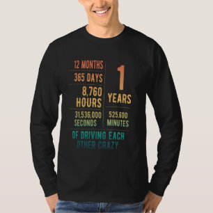 Camiseta 1 ano de casamento Engraçado 1 rua aniversário de