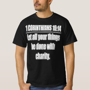 Camiseta 1 Coríntios 16:14 Faça Tudo Com...