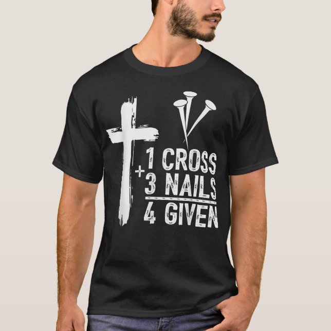 Camiseta 1 Cruz 3 Unhas Perdoadas Jesus Páscoa Cristã Gi (Frente)
