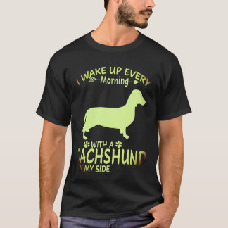 Camiseta 1 Eu acordo todas as manhãs com um Dachshund ao me