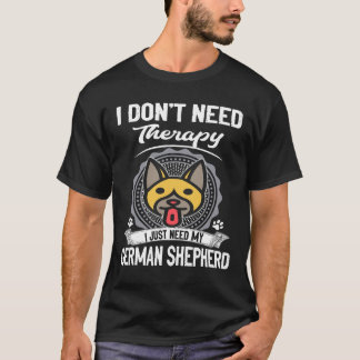 Camiseta 1 Eu não Preciso de Terapia Eu Só Preciso do Meu P