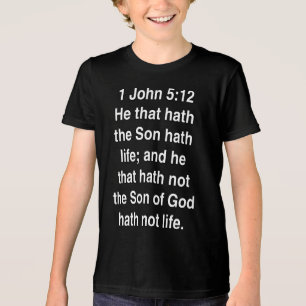 Camiseta 1 João 5 12 Quem Tem O Filho Tem Vida