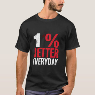 Camiseta 1 MELHOR Melhoria Motivacional DIÁRIA