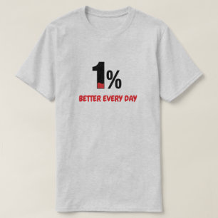 Camiseta 1% Melhor Todos os Dias – Citação Minimalista de M
