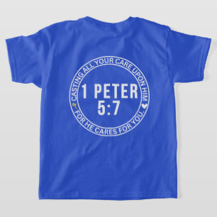 Camiseta 1 Peter 5:7, Fazendo Todo O Seu Cuidado Com A Bíbl