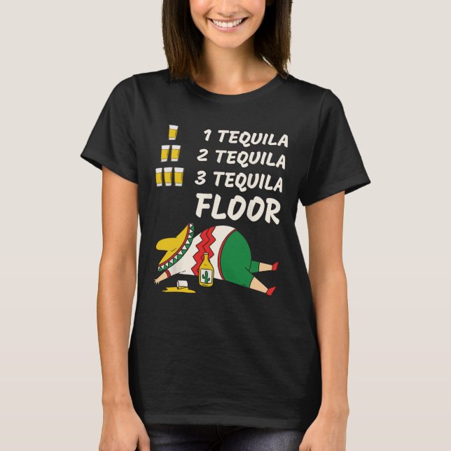 Camiseta 1 Tequila 2 Tequila 3 Piso de Tequila - Festa Engr (Frente)